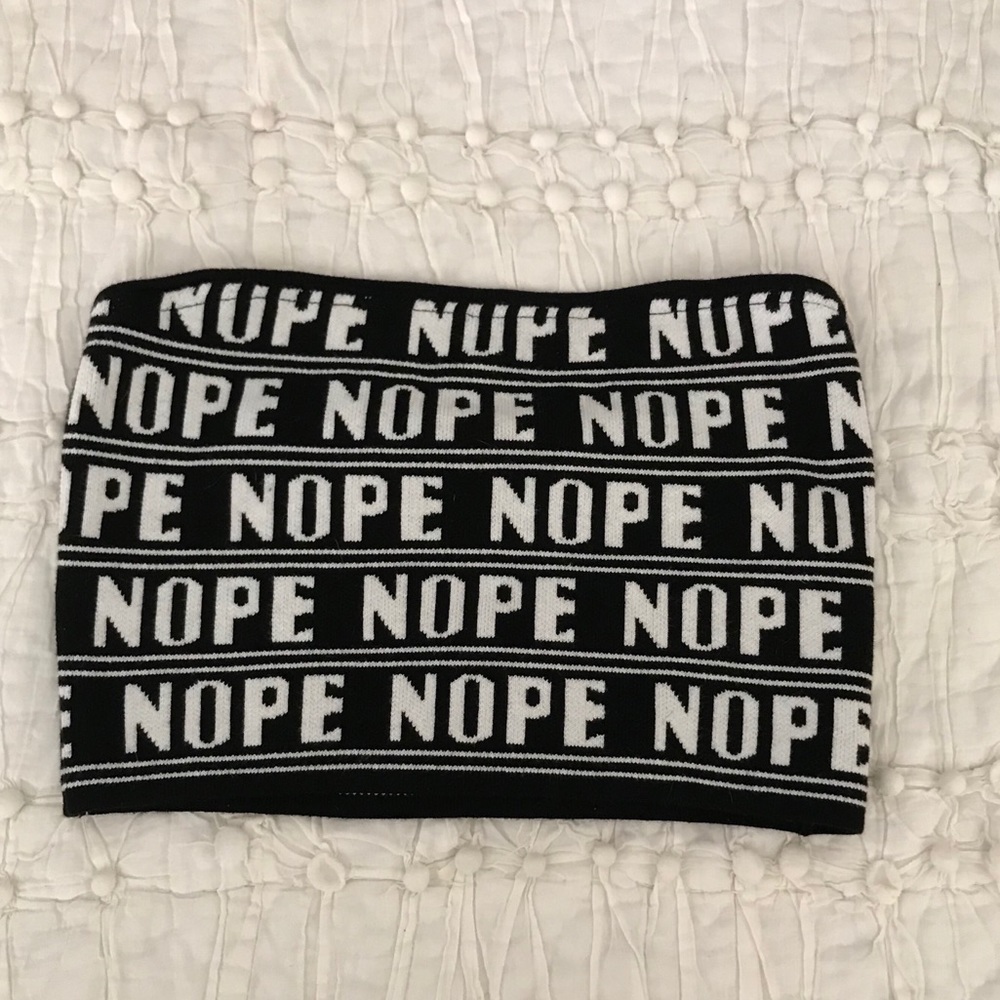 Nope tube top